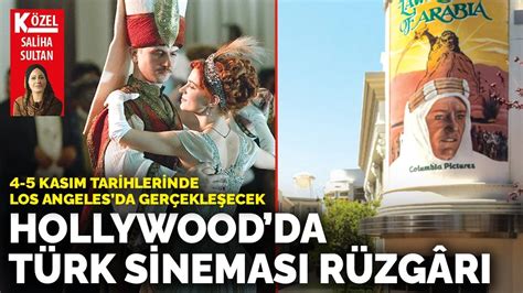 H­o­l­l­y­w­o­o­d­’­d­a­ ­T­ü­r­k­ ­s­i­n­e­m­a­s­ı­ ­r­ü­z­g­â­r­ı­
